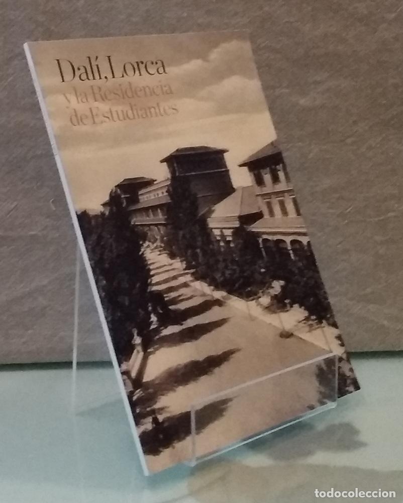 Libri di seconda mano: Dal&iacute;, Lorca y la Residencia de estudiantes - vvaa