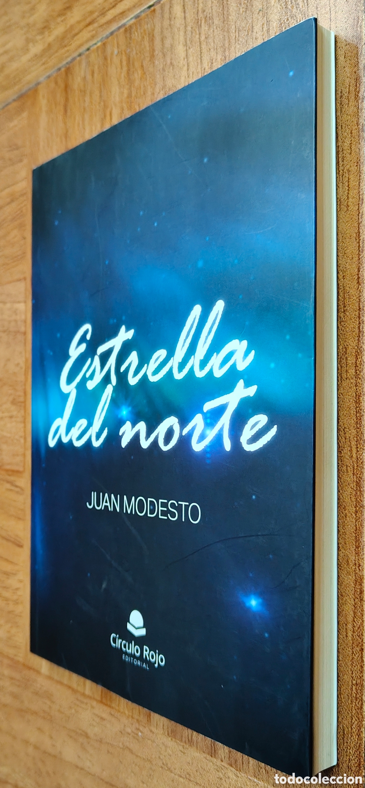 Libros: Estrella del Norte � C&iacute;rculo Rojo - Juan Modesto - Foto 2