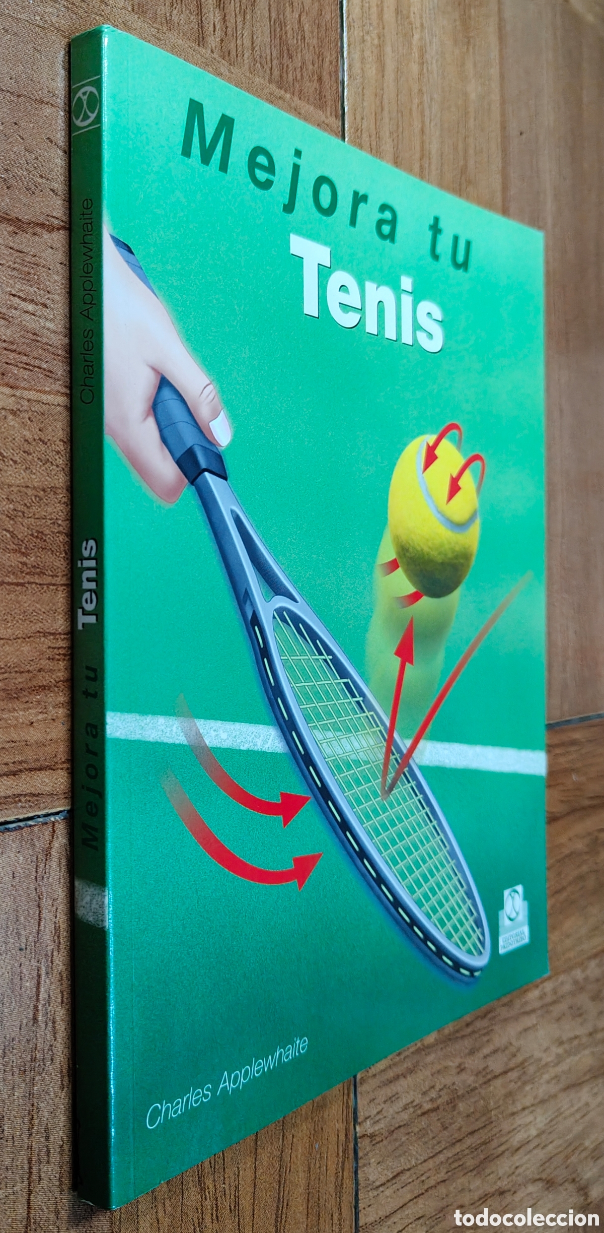 Libros: Mejora tu tenis - Charles Applewhaite - Foto 1