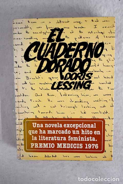 Libros: El cuaderno dorado: Lessing, Doris.- Lessing, Doris - Foto 1