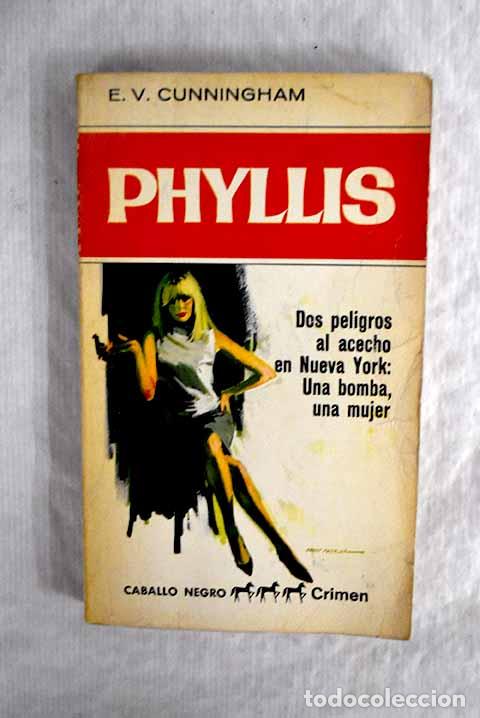 Libros: Phyllis: Cunningham: Bruguera..- Cunningham - Foto 1