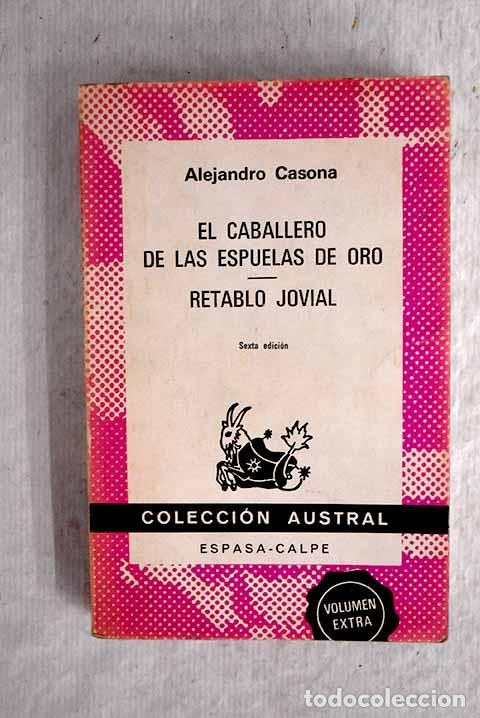 Libros: El caballero de las espuelas de oro.- Casona, Alejandro - Foto 1