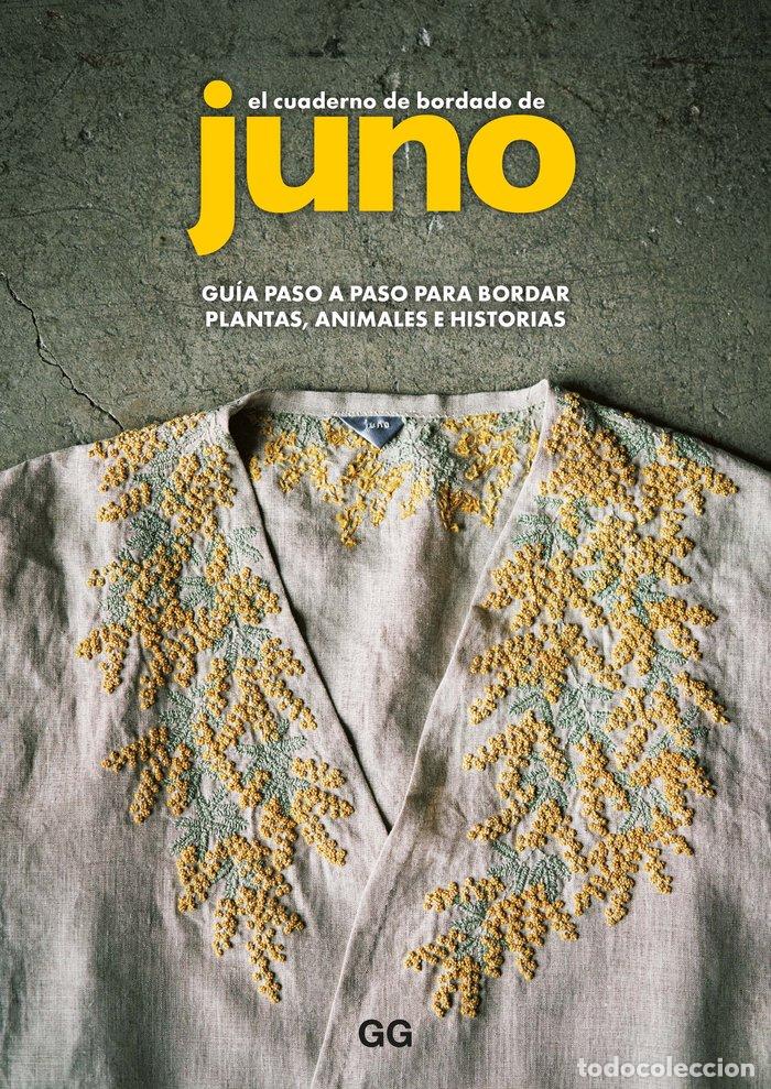 Libros: EL CUADERNO DE BORDADO DE JUNO - JUNO - Foto 1