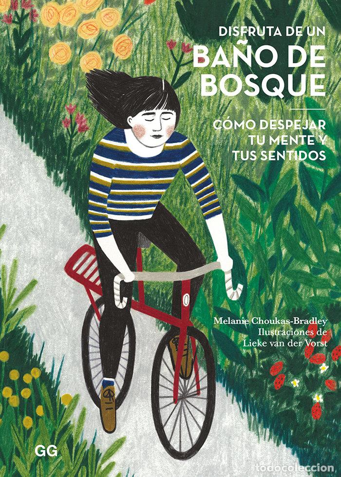 Libros: DISFRUTA DE UN BA&Ntilde;O DE BOSQUE - CHOUKAS-BRADLEY, MELANIE - Foto 1