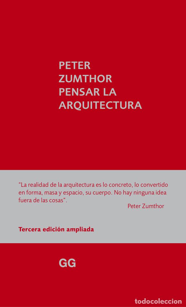 Libros: PENSAR LA AQUITECTURA - ZUMTHOR,PETER - Foto 1