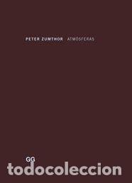 Libros: ATMOSFERAS - ZUMTHOR,PETER - Foto 1
