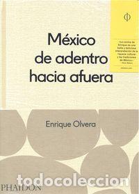 Libros: MEXICO DESDE ADENTRO HACIA FUERA - AA,VV - Foto 1