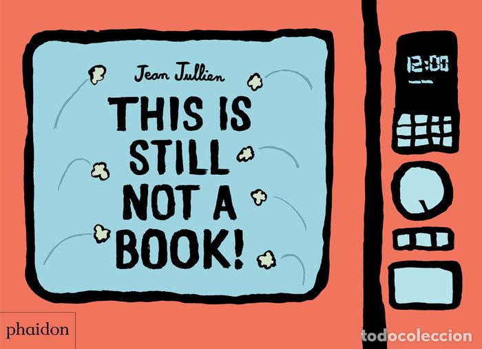 Libros: THIS IS STILL NOT A BOOK - JULLIEN,JEAN - Foto 1