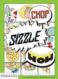 Libros: CHOP SIZZLE WOW THE SILVER SPOON COMIC BOOK - AA,VV - Foto 1