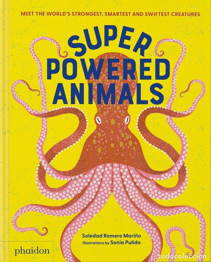 Libros: SUPERPOWERED ANIMALS - PULIDO/ROMERO MARI&Ntilde;O - Foto 1