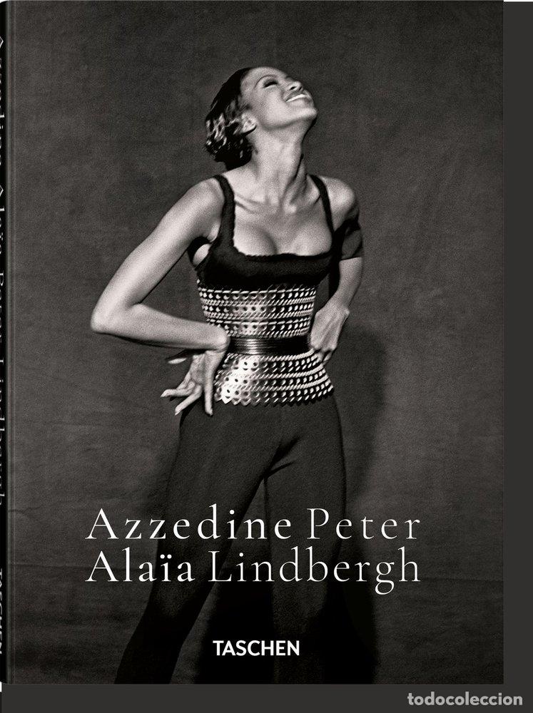 Libros: PETER LINDBERGH AZZEDINE ALA&Oslash;A - VVAA - Foto 1