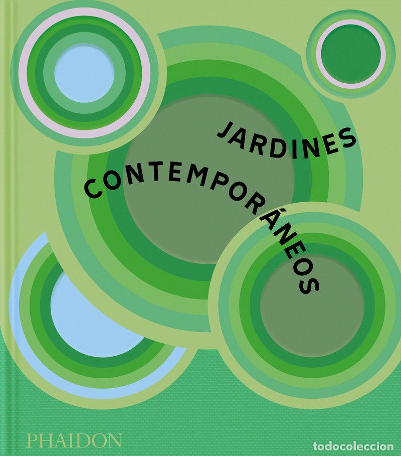 Libros: JARDINES CONTEMPORANEOS - EDITORES PHAIDON - Foto 1