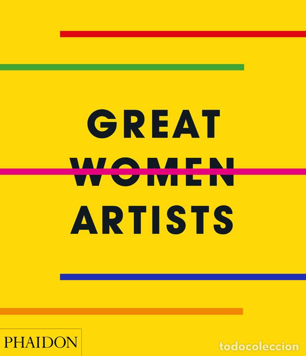 Libros: GREAT WOMEN ARTISTS - PHAIDON EDITORS - Foto 1