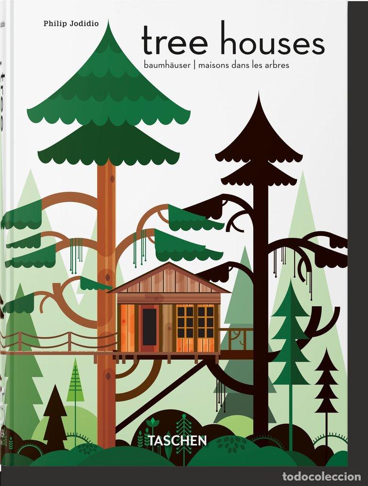 Libros: TREE HOUSES 40TH ED - JODIDIO, PHILIP - Foto 1