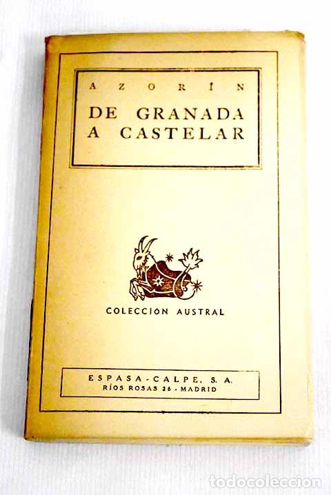 Libros: De Granada a Castelar.- Martinez Ruiz, Jos&eacute; (Azor&iacute;n) - Foto 1
