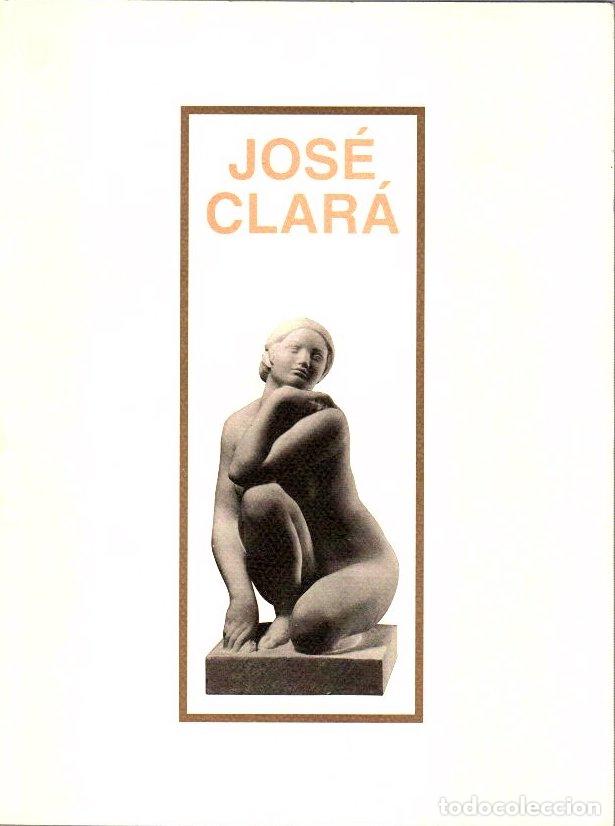 Libros: Jos&eacute; Clar&aacute; - VVAA - Foto 1