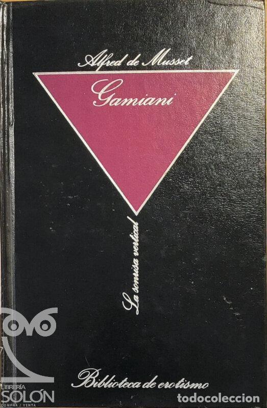 Libros: Gamiani - Alfred de Musset - Foto 1