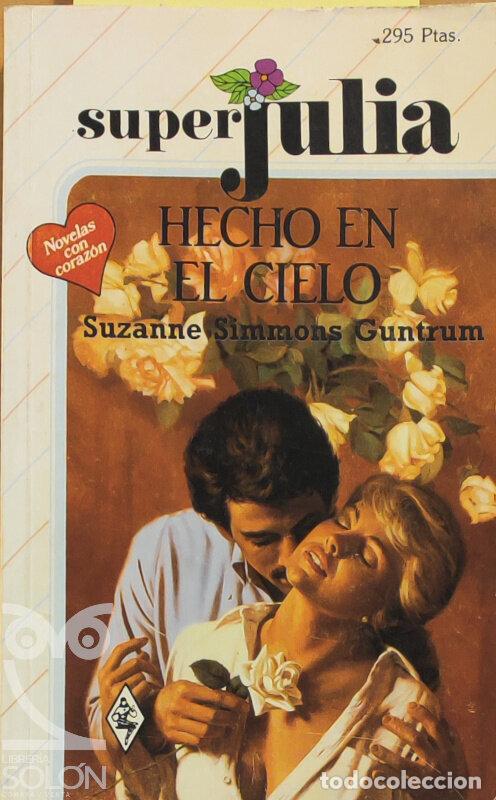 Libros: Hecho en el cielo - Suzanne Simmons Guntrum - Foto 1