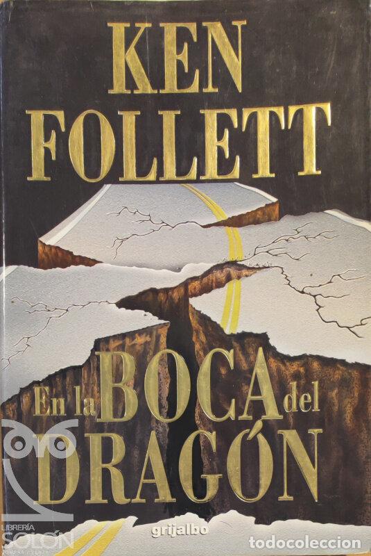 Libros: En la boca del drag&oacute;n - Ken Follett - Foto 1