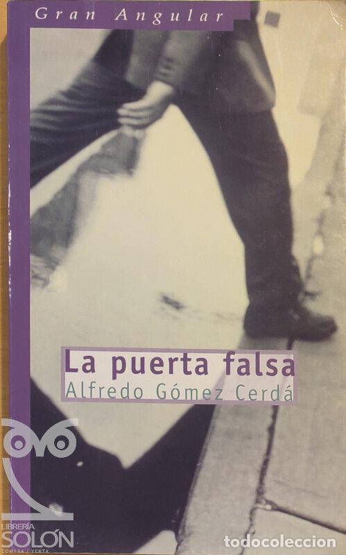 Libros: La puerta falsa - Alfredo G&oacute;mez Cerd&aacute; - Foto 1