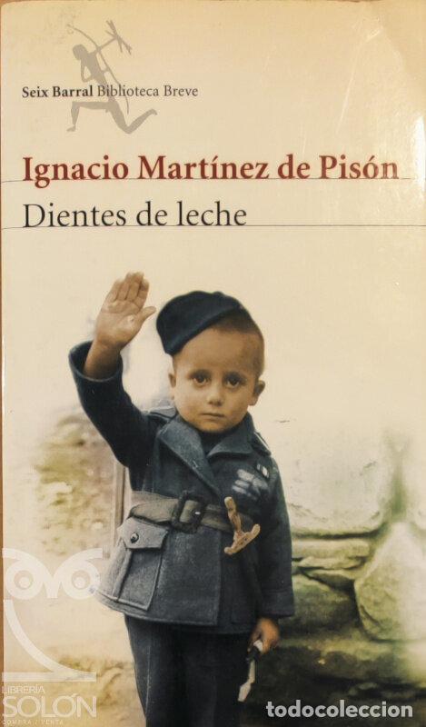 Libros: Dientes de leche - Ignacio Mart&iacute;nez de Pis&oacute;n - Foto 1