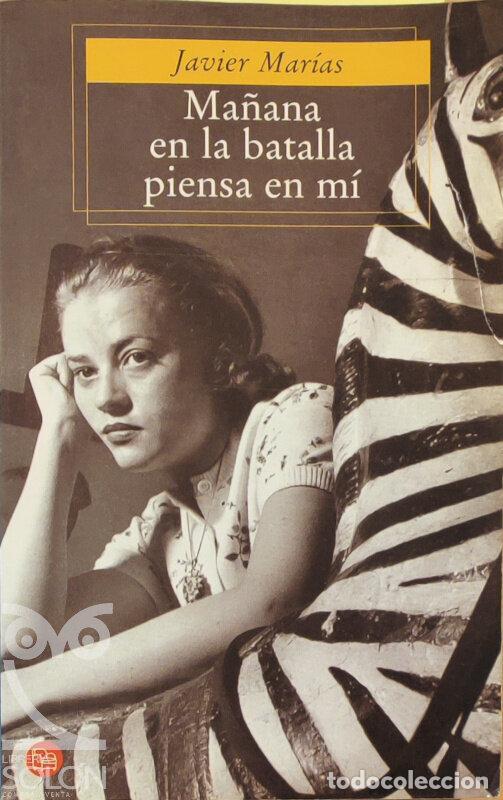 Libros: Ma&ntilde;ana en la batalla piensa en m&iacute; - Javier Mar&iacute;as - Foto 1