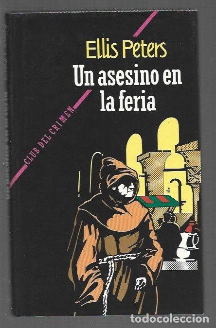 Libros: ASESINO EN LA FERIA - UN - PETERS, ELLIS - Foto 1