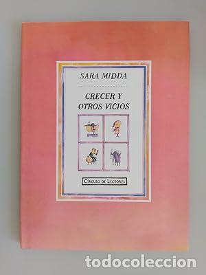 Libros: Crecer y otros vicios - tdk630 - Sara Midda. - Foto 1