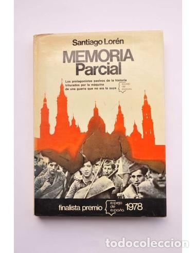 Libros: Memoria parcial - LOR&Eacute;N, Santiago - Foto 1