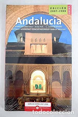 Libri di seconda mano: Andaluc&iacute;a. Mapas de carreteras, rutas por, lugares de inter&eacute;s, historia y patrimonio...