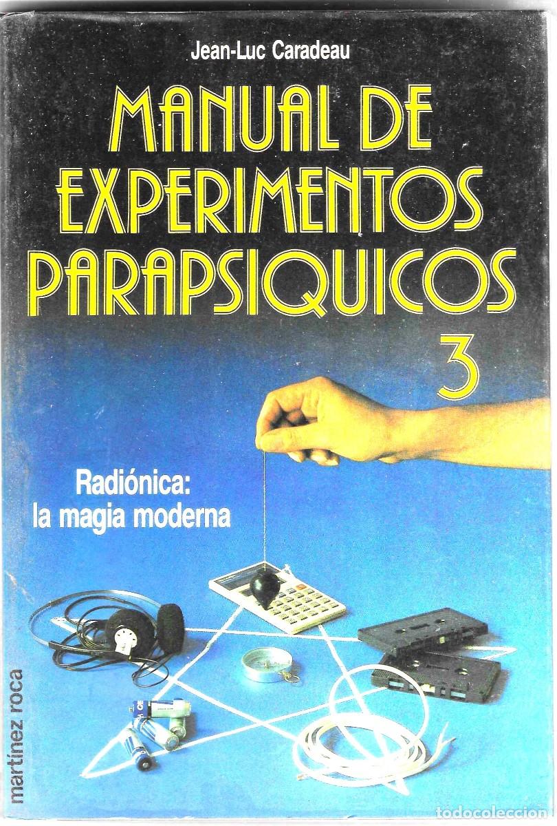 Libros: Libro Manual de experimentos paraps&iacute;cologicos 3. Jean-Luc Caradeau. ref. 27-726 - Foto 1