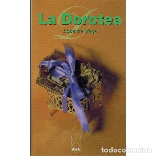 Libros: LA DOROTEA - LOPE DE VEGA - Foto 1
