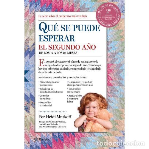 Libros: QU&Eacute; SE PUEDE ESPERAR EL SEGUNDO A&Ntilde;O - HEIDI MURKOFF - Foto 1