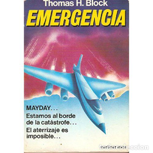 Libros: EMERGENCIA - THOMAS H. BLOCK - Foto 1