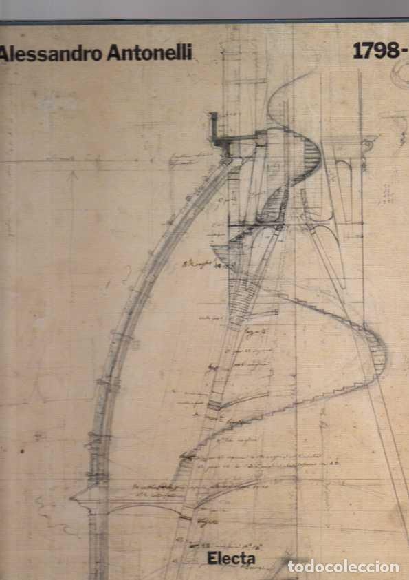 Libros: &rdquo;ALESSANDRO ANTONELLI 1798-1888.&rdquo; - &rdquo;ROSSO, Franco.&rdquo; - Foto 1