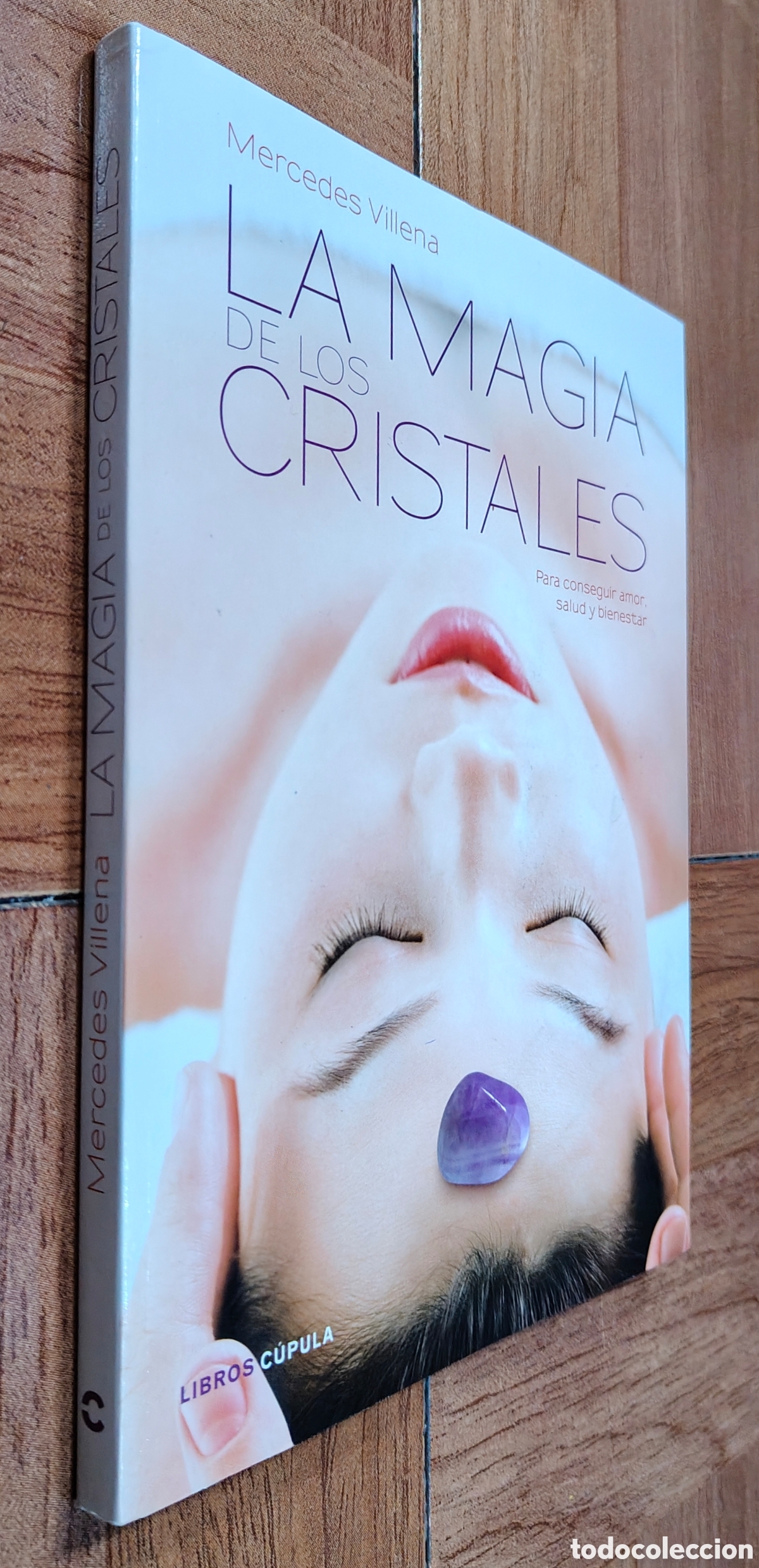 Libri di seconda mano: La Magia de los Cristales: Para conseguir amor, salud y bienestar - Mercedes Villena