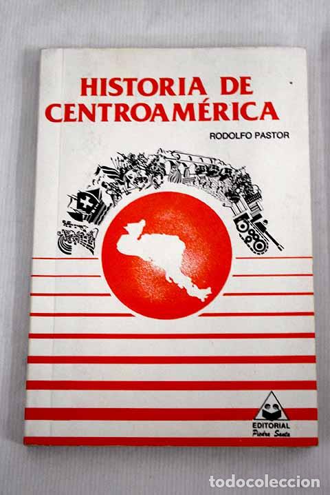 Libros: Historia de centroam&eacute;rica.- Pastor, Rodolfo - Foto 1