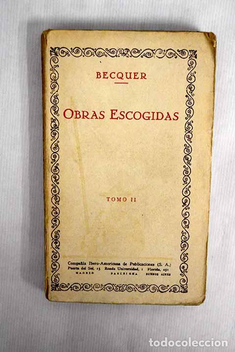 Libros: Obras escogidas, tomo II.- B&eacute;cquer, Gustavo Adolfo - Foto 1