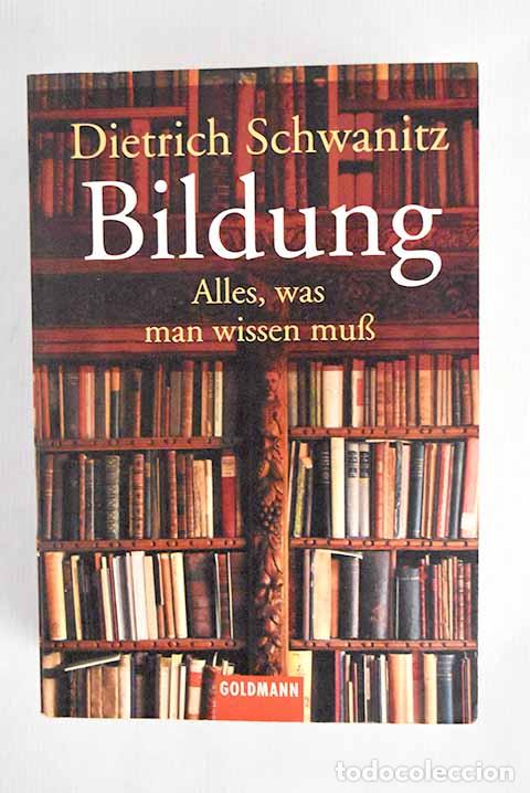 Libros: Bildung: Schwanitz, Dietrich.- Schwanitz, Dietrich - Foto 1