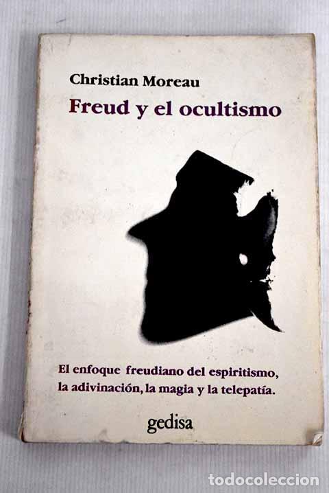 Libros: Freud y el ocultismo.- Moreau, Christian - Foto 1