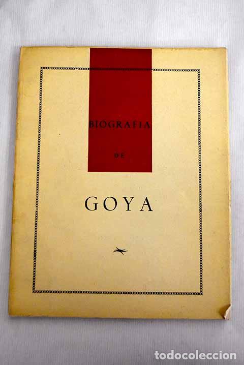 Libros: Biograf&iacute;a de Goya: : Boris Bureba. - Foto 1