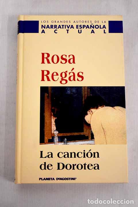 Libros: La canci&oacute;n de Dorotea.- Regas, Rosa - Foto 1