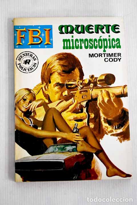 Libros: Muerte microsc&oacute;pica: Cody, Mortimer.- Cody, Mortimer - Foto 1