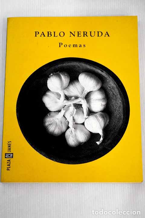 Libros: Poemas: Neruda, Pablo.- Neruda, Pablo - Foto 1