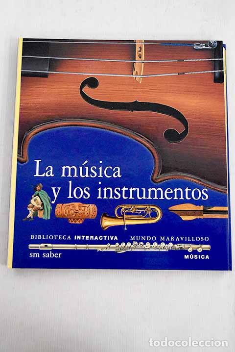 Libros: La m&uacute;sica y los instrumentos - Foto 1