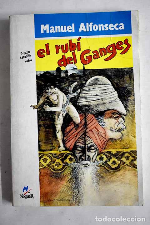 Libros: El rub&iacute; del Ganges: Alfonseca, Manuel.- Alfonseca, Manuel - Foto 1