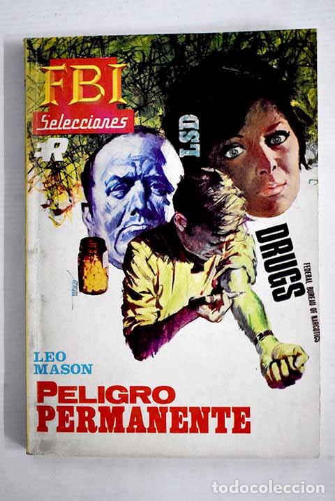 Libros: Peligro permanente: Mason, Leo.- Mason, Leo - Foto 1