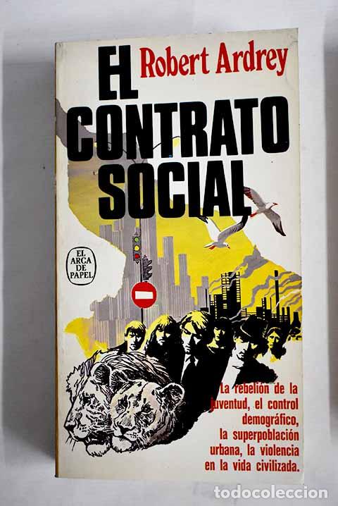 Libros: El contrato social: Ardrey, Robert.- Ardrey, Robert - Foto 1