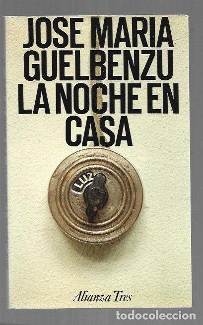 Libros: NOCHE EN CASA - LA - GUELBENZU, JOSE MARIA - Foto 1