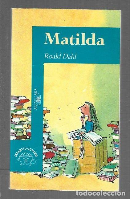 Libros: MATILDA - DAHL, ROALD - Foto 1